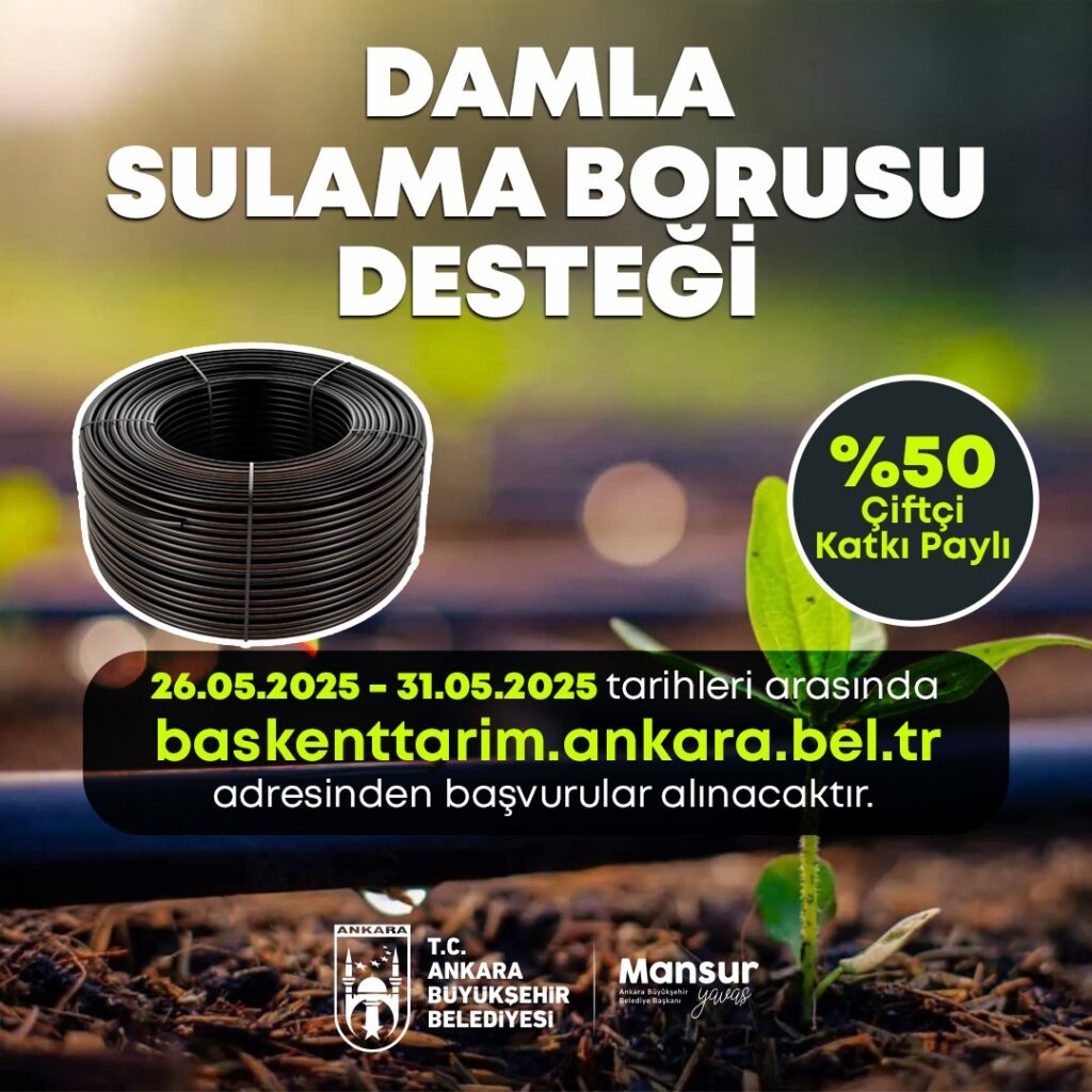 Ankara Büyükşehir Belediyesinden Damla Sulama Borusu Desteği
