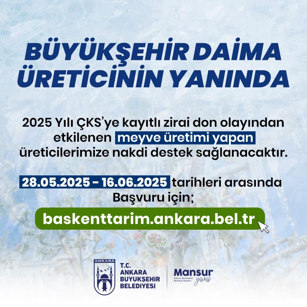 Ankara Büyükşehir Belediyesinden Çiftçiye Zirai Don Desteği